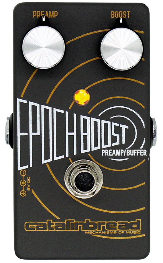 Catalinbread Epoch Boost Preamp/Buffer Pedal