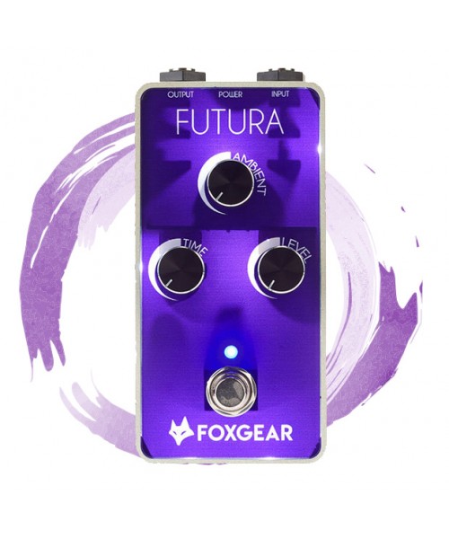 Foxgear FUTURA Ambient Reverb & Delay Pedal